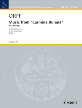 Orff: Music from Carmina Burana (O Fortuna) published by Schott (Set of Parts)