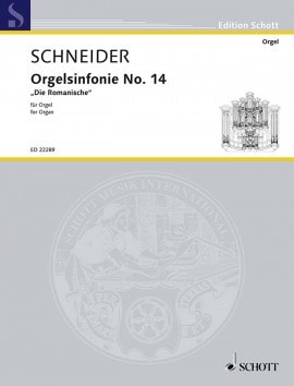 Schneider: Organ Symphony No. 14 published by Schott