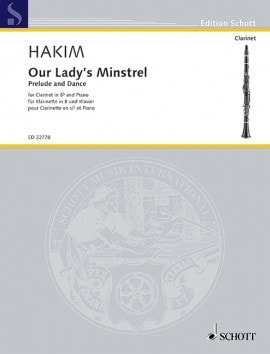 Hakim: Our Lady's Minstrel for Clarinet & Piano published by Schott