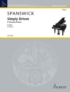 Spanswick: Simply Driven for Piano published by Schott