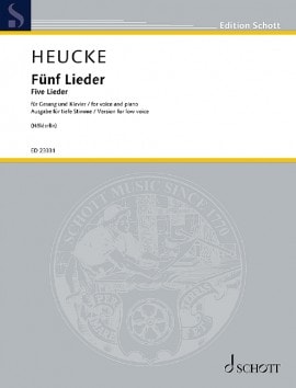 Heucke: Fnf Lieder for Low Voice published by Schott