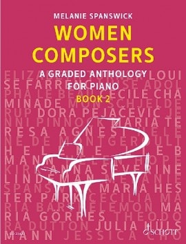 Women Composers - A Graded Anthology for Piano Book 2 published by Schott