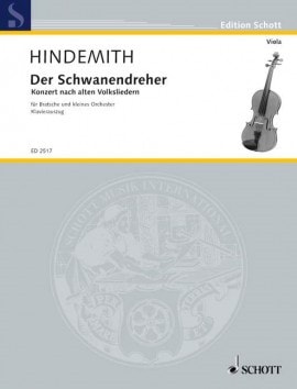 Hindemith: Der Schwanendreher for Viola published by Schott