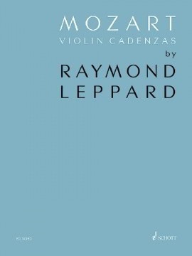 Leppard: Mozart Violin Cadenzas published by Schott