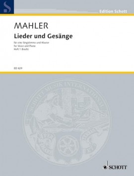 Mahler: Lieder und Gesnge Volume 1 for High Voice published by Schott