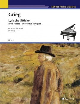 Grieg: Lyric Pieces Opus 12, 38 & 43 for Piano published by Schott