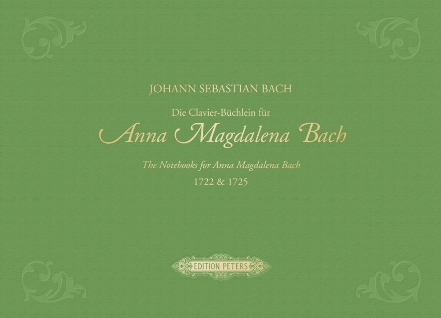 Bach: The Notebooks for Anna Magdalena Bach 1722 & 1725 published by Peters