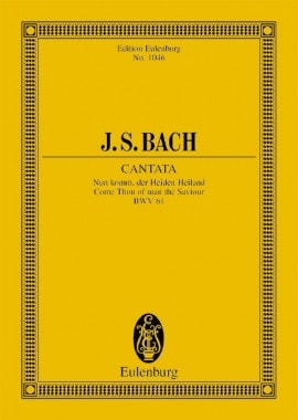 Bach: Cantata No. 61 (Adventus Christi) BWV 61 (Study Score) published by Eulenburg