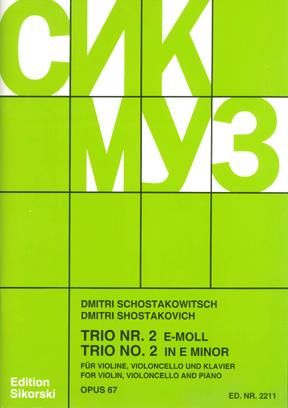 Shostakovich: Piano Trio No 2 in E minor Opus 67 published by Sikorski