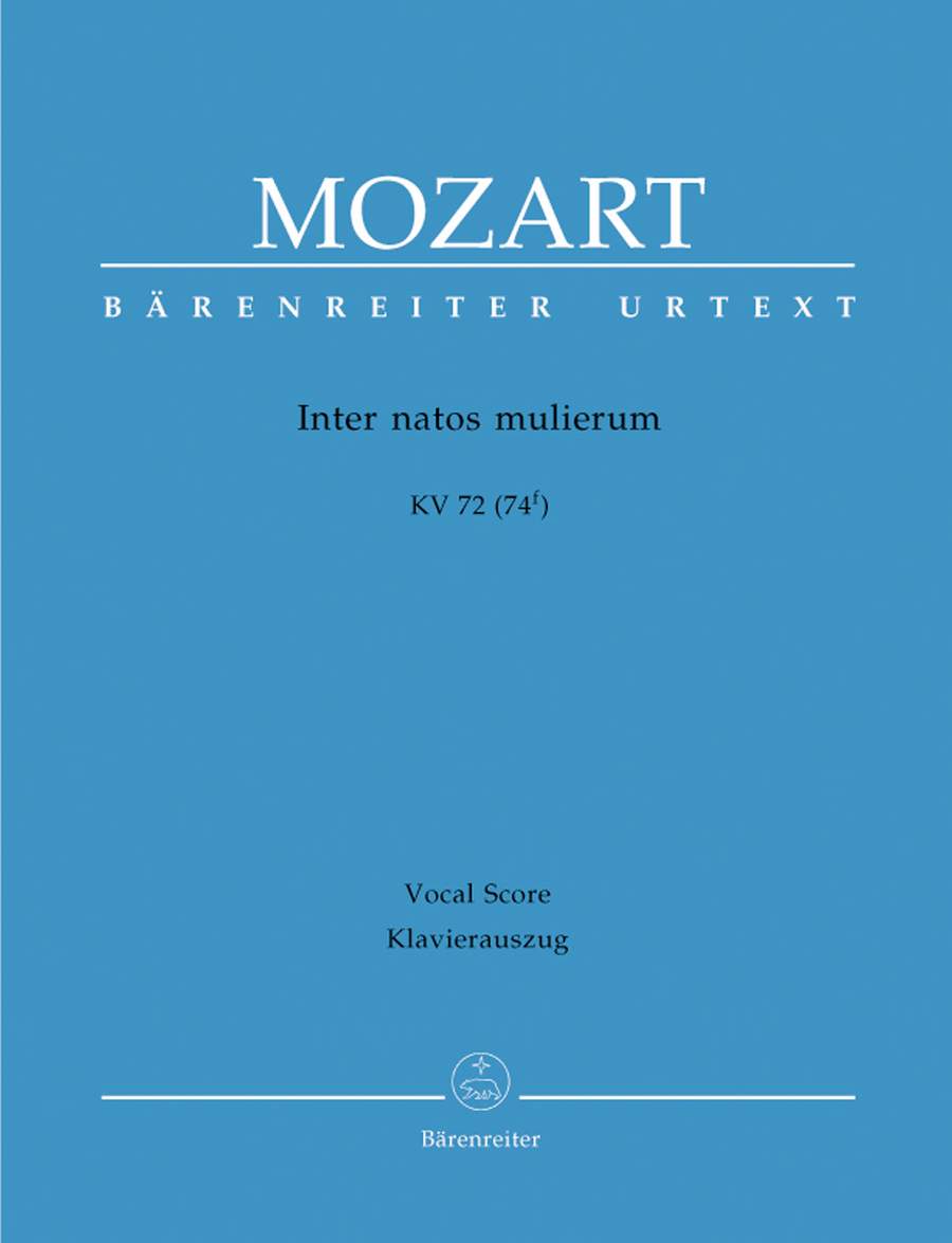 Mozart: Inter natos mulierum Offertorium (K72) published by Barenreiter Urtext - Vocal Score