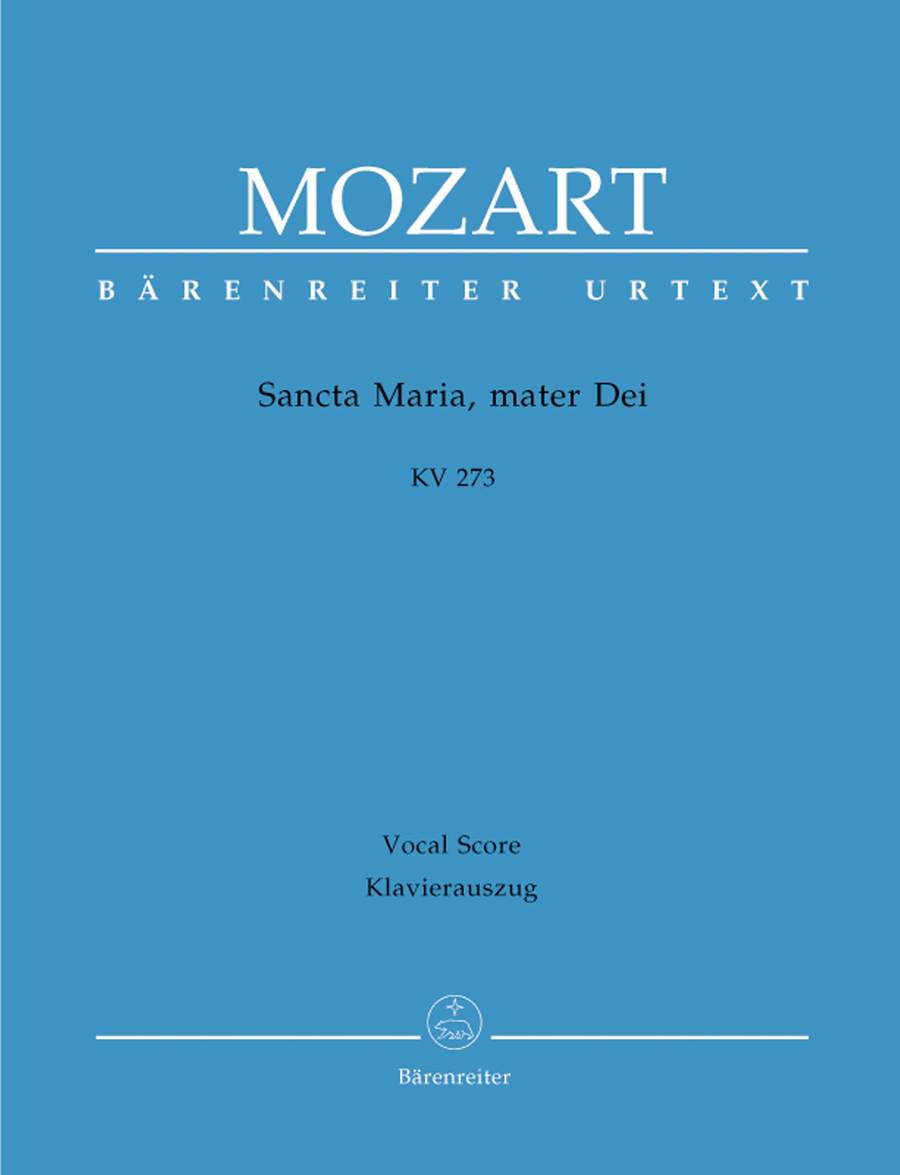 Mozart: Sancta Maria, mater Dei (K273) published by Barenreiter Urtext - Vocal Score
