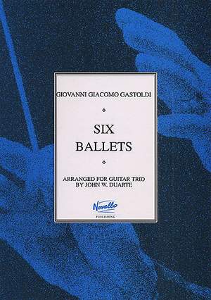 Gastoldi: Six Ballets for Guitar Trio published by Novello