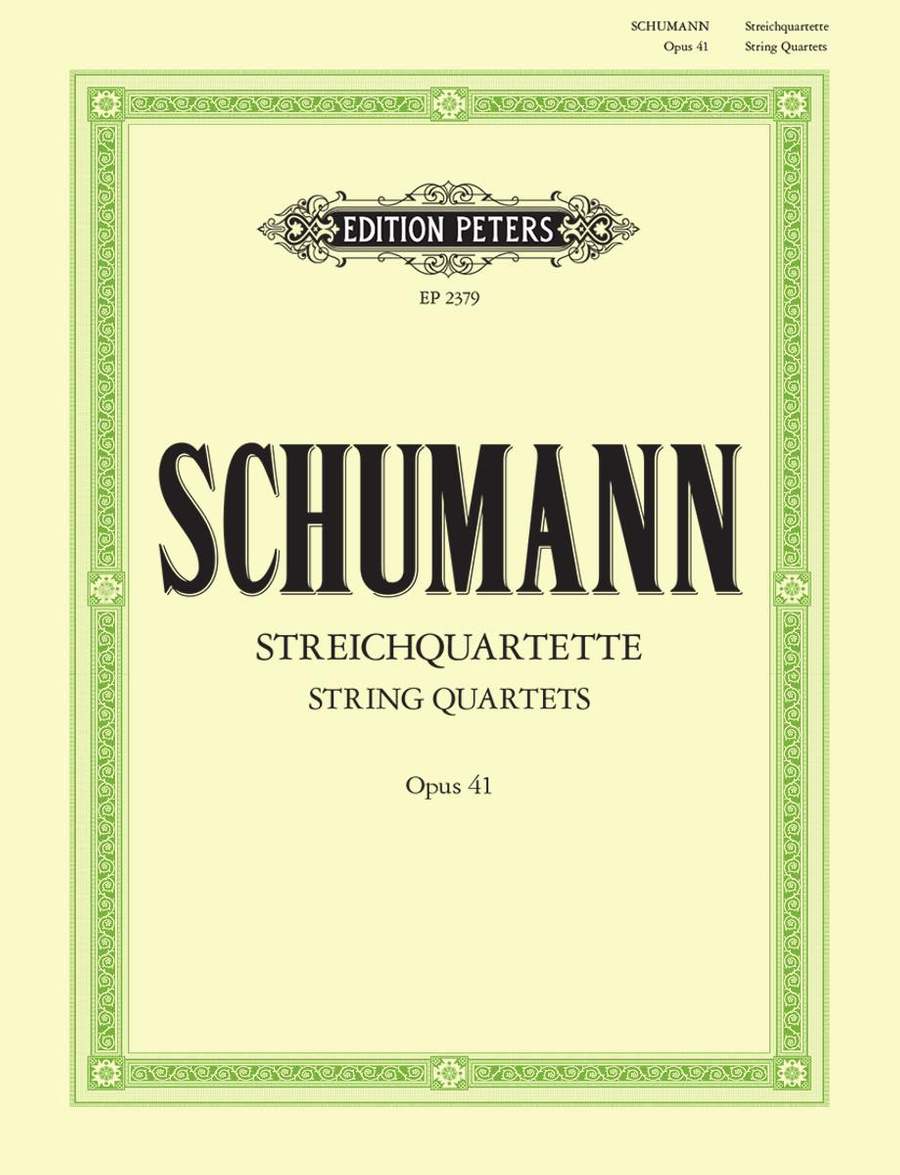 Schumann: Complete String Quartets published by Peters