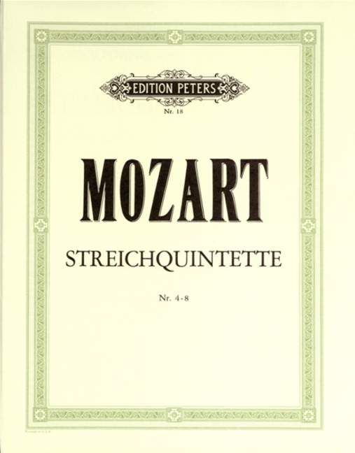 Mozart: Complete String Quintets Volume 1 published by Peters
