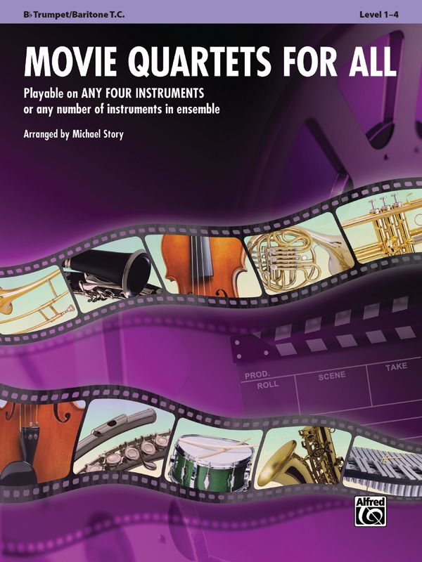 Movie Quartets for All published by Alfred - B-Flat Trumpet, Baritone T.C.