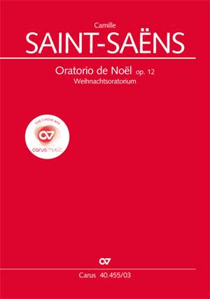 Saint-Saens: Oratorio de Noel Opus 12 Vocal Score published by Carus Verlag