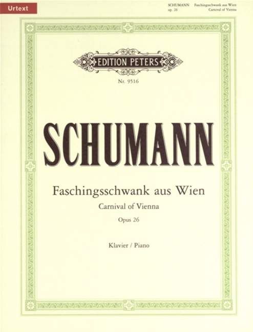 Schumann: Faschingsschwank Aus Wien Opus 26 for Piano published by Peters Edition