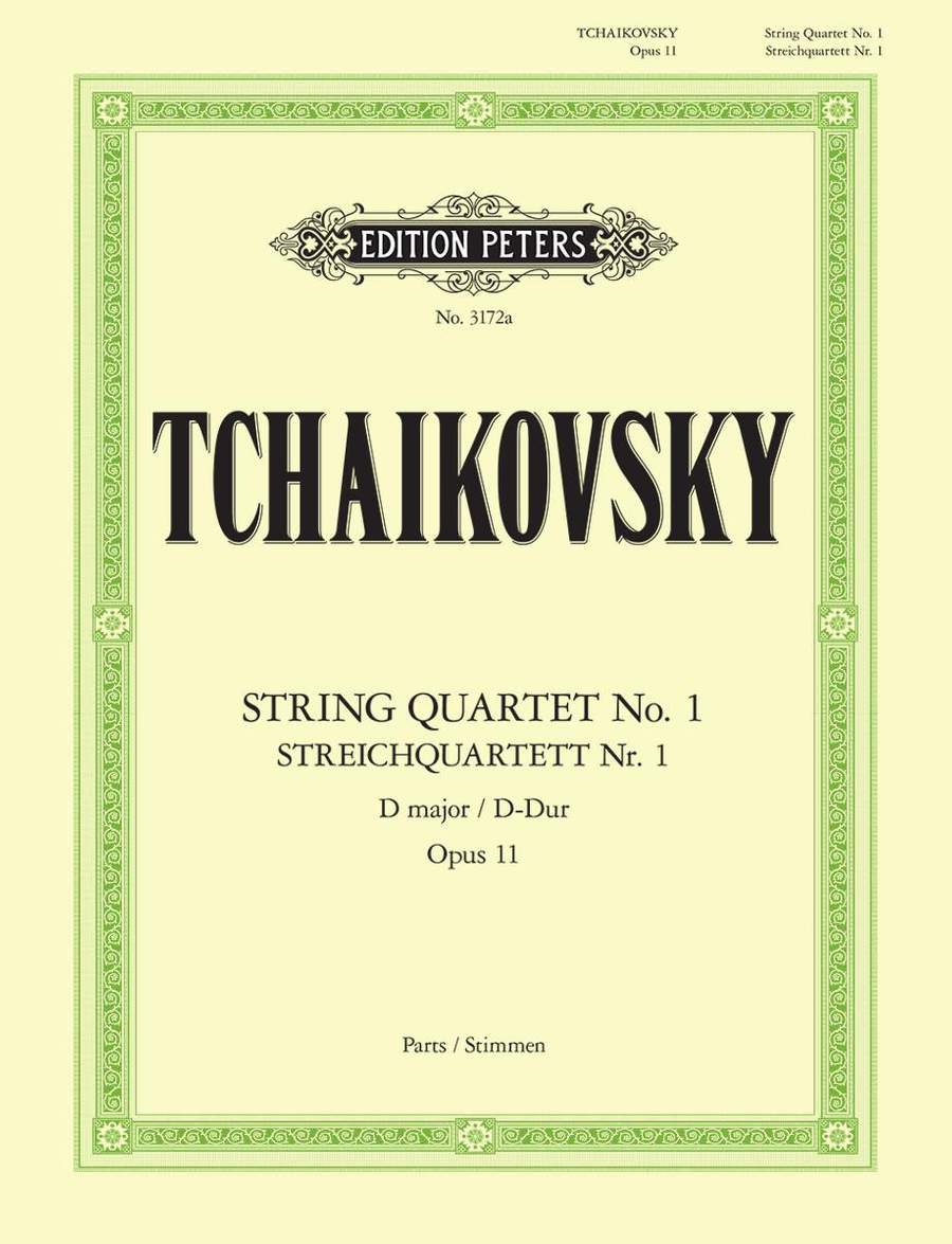 Tchaikovsky: String Quartet No. 1 in D Opus 11 published by Peters