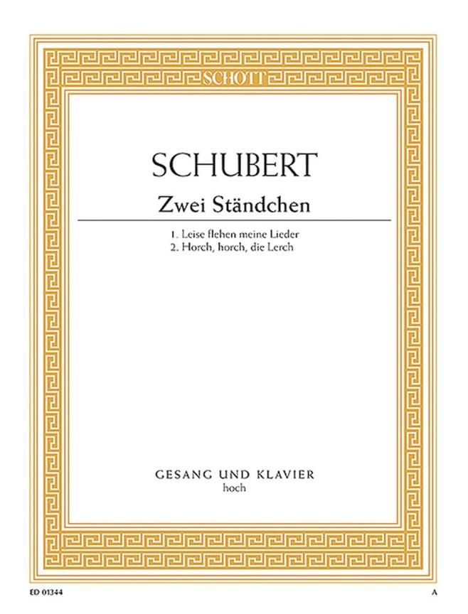 Schubert: Two Serenades D889 & D957 No 4 for High Voice published by Schott