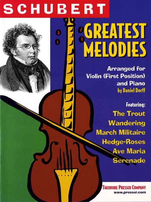 Schubert: Greatest Melodies for Violin published by Presser