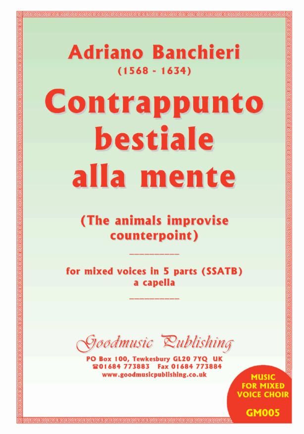 Banchieri: Contrapunto Bestiale alla mente SSATB published by Goodmusic