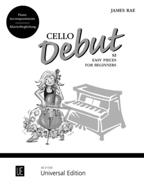 Rae: Cello Debut published by Universal - Piano Accompaniments