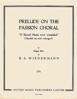 Wiedermann: Prelude on the Passion Choral for Organ published by UMP