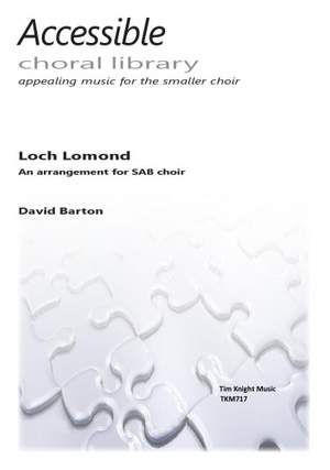 Barton: Loch Lomond SAB published by Tim Knight Music