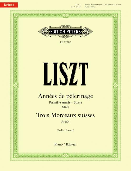 Liszt: Annes de Plerinage, Premire Anne - Suisse published by Peters