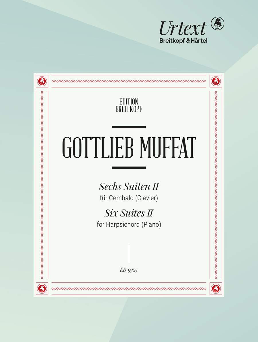 Muffat: Six Suites for Harpsichord (Clavier) Volume 2 published by Breitkopf