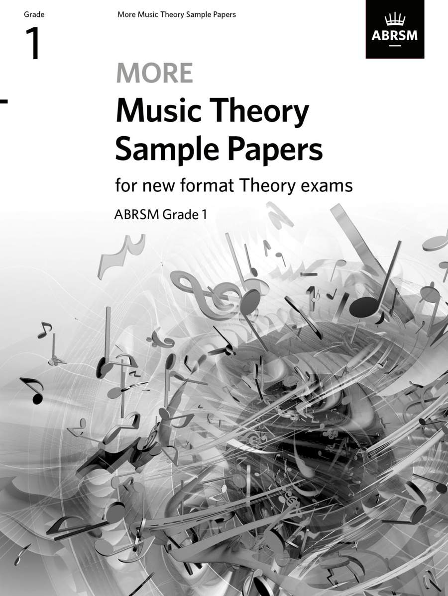 More Music Theory Sample Papers - Grade 1 published by ABRSM