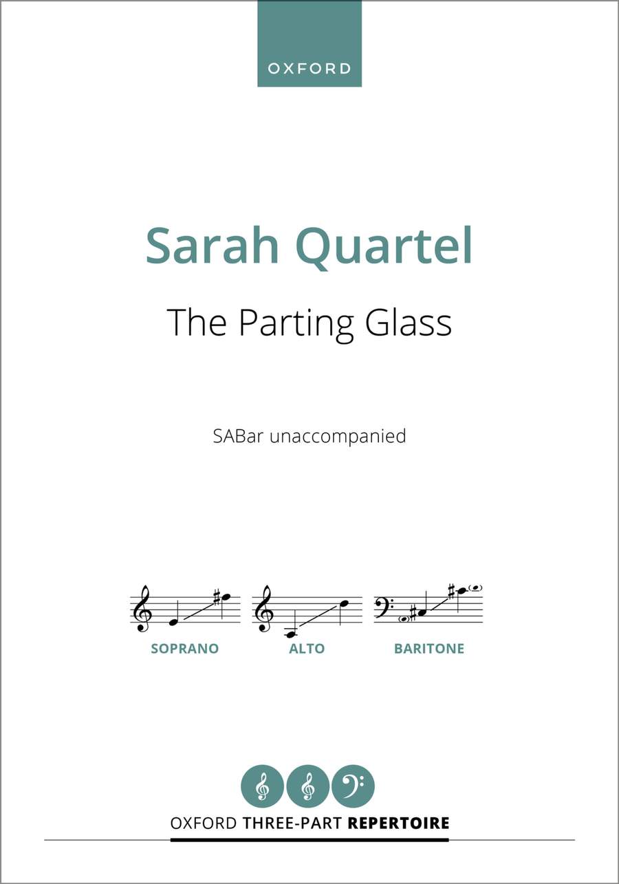 Quartel: The Parting Glass SABar published by OUP