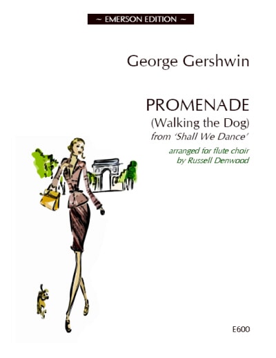 Gershwin: Promenade (Walking the Dog) for Flute Choir published by Emerson