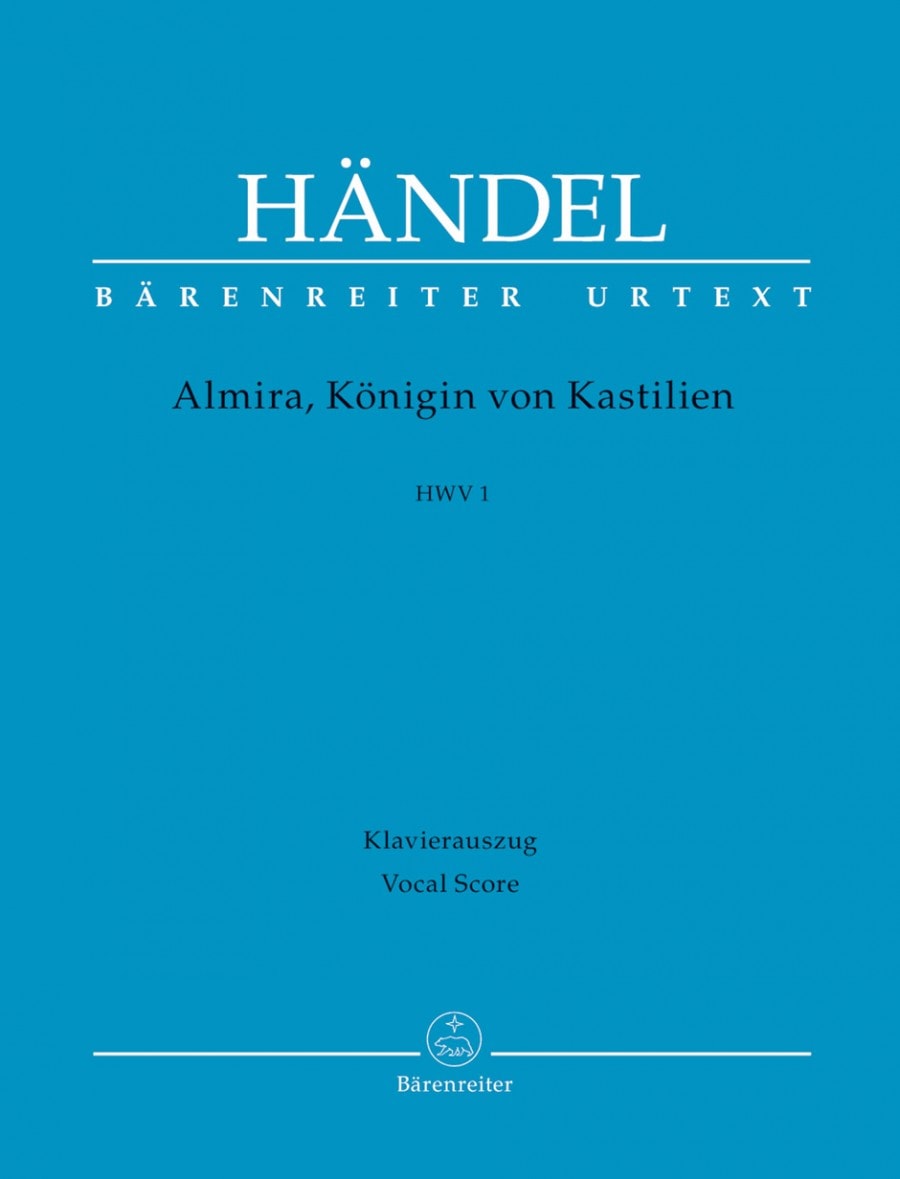 Handel: Almira, Koenigin von Kastilien (HWV 1) published by Barenreiter Urtext - Vocal Score