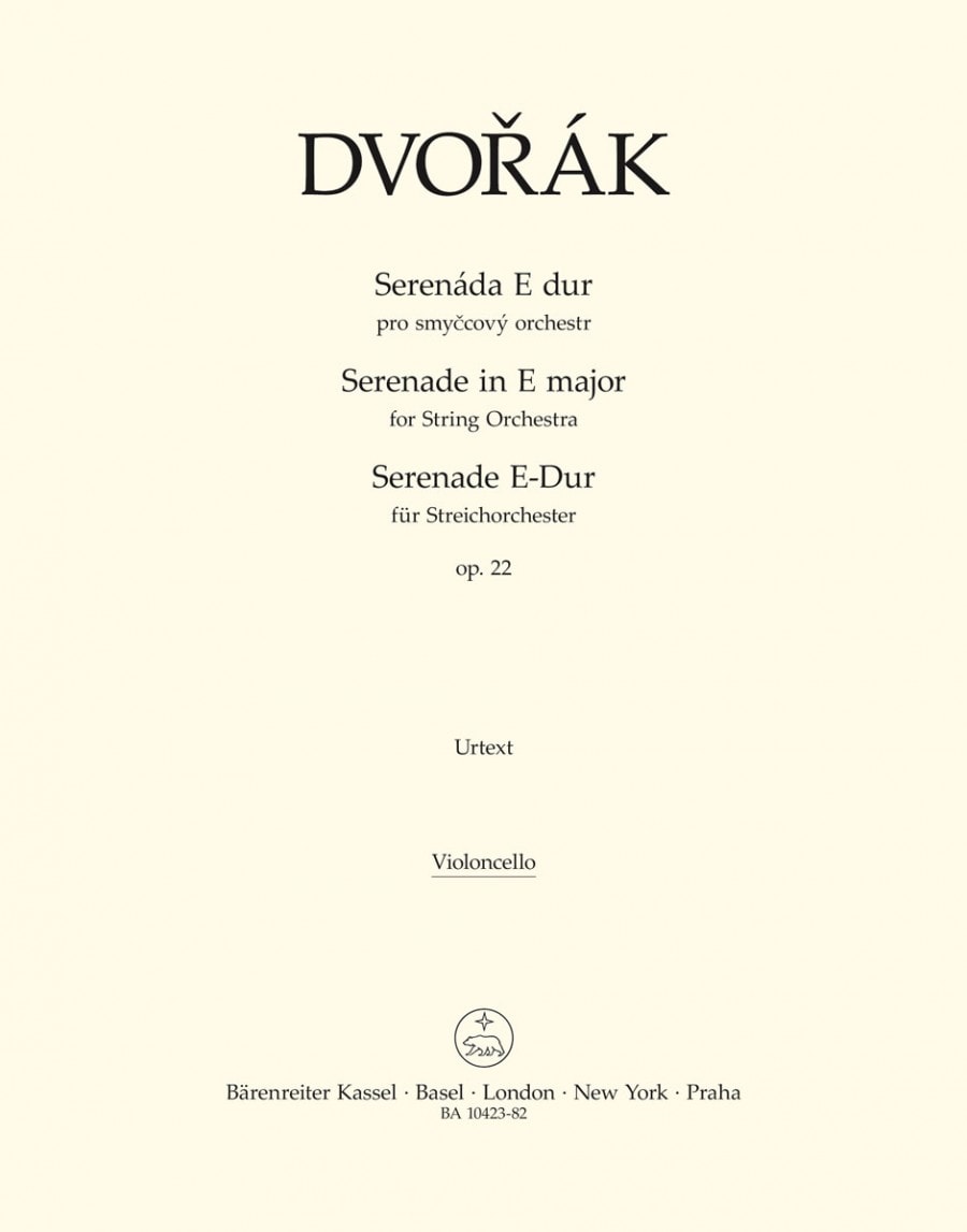 Dvork: Serenade for String Orchestra in E Opus 22 published by Barenreiter (Cello)