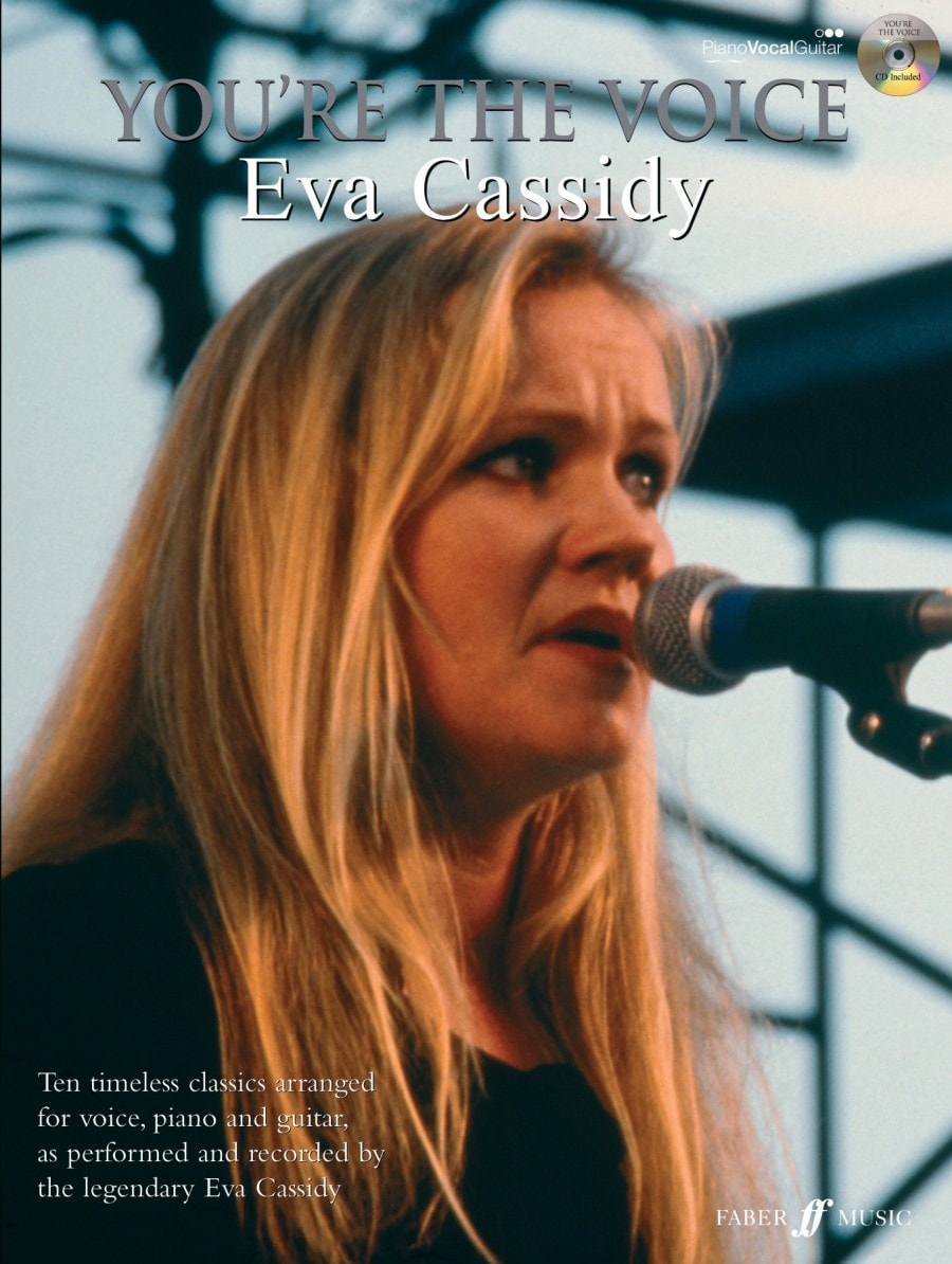 You're the Voice : Eva Cassidy published by Faber (Book & CD)