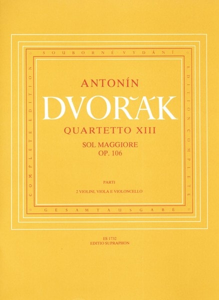 Dvorak: String Quartet No 13 in G Opus 106 published by Barenreiter