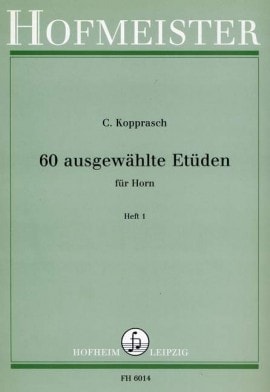 Kopprasch: 60 Selected Studies For Horn Book 1 published by Hofmeister