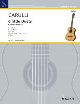 Carulli: 6 little Duets Opus 34/1 for Guitar published by Schott