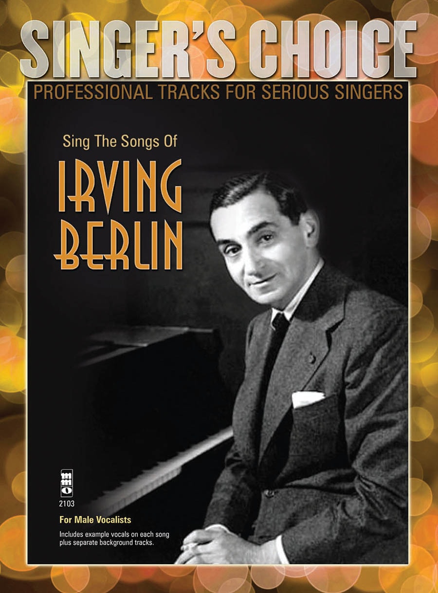 Sing the Songs of Irving Berlin published by Hal Leonard (Book/Online Audio)