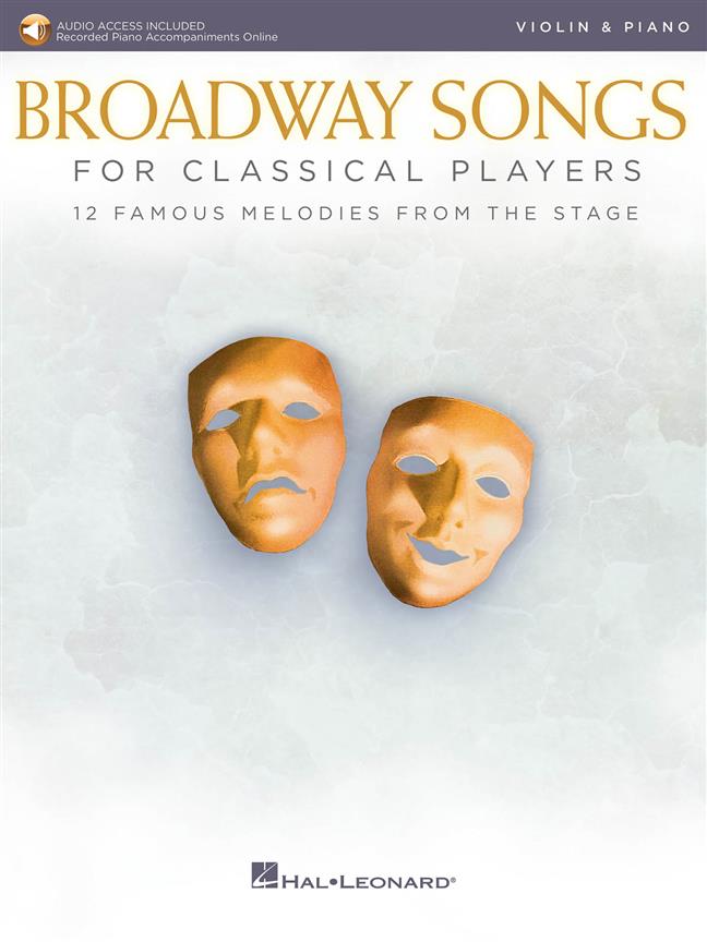Broadway Songs for Classical Players - Violin published by Hal Leonard (Book/Online Audio)