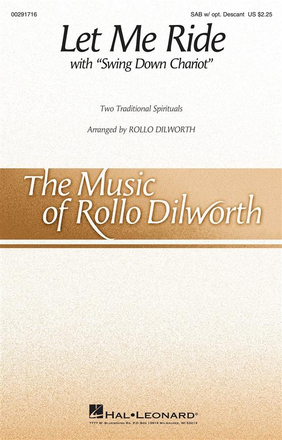 Dilworth: Let Me Ride SAB published by Hal Leonard