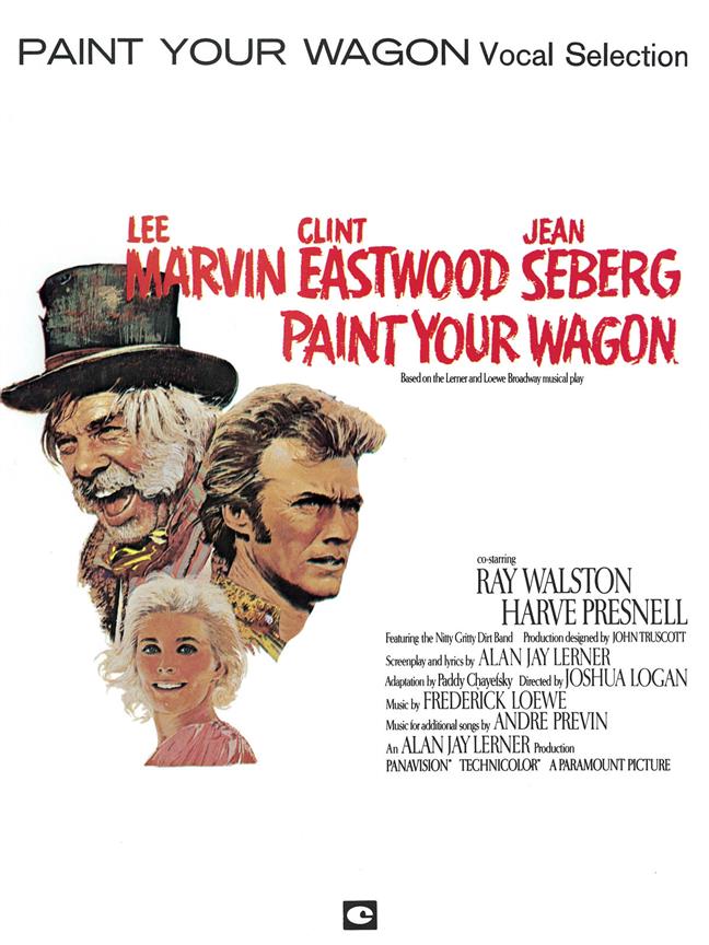 Paint Your Wagon - Vocal Selections published by Hal Leonard