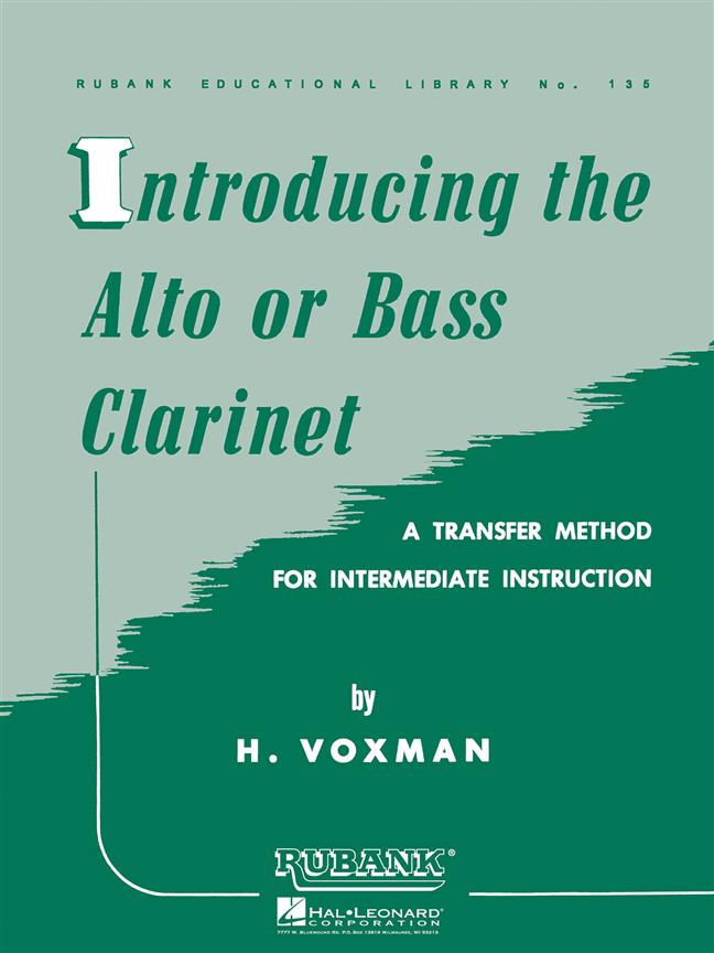 Voxman: Introducing the Alto or bass clarinet published by Rubank