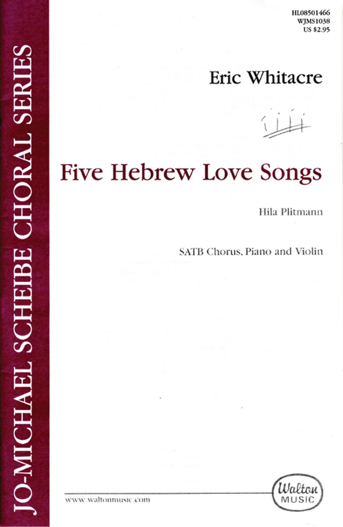 Whitacre: Five Hebrew Love Songs SATB published by Walton
