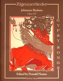 Brahms: Zigeunerlieder  (Gypsy Songs) Opus 103 SATB published by Hinshaw