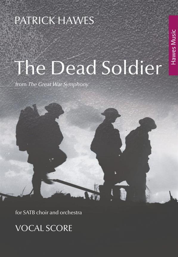 Hawes: The Dead Soldier SATB published by Hawes