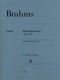 Brahms: Three Intermezzi Opus 117 for Piano published by Henle