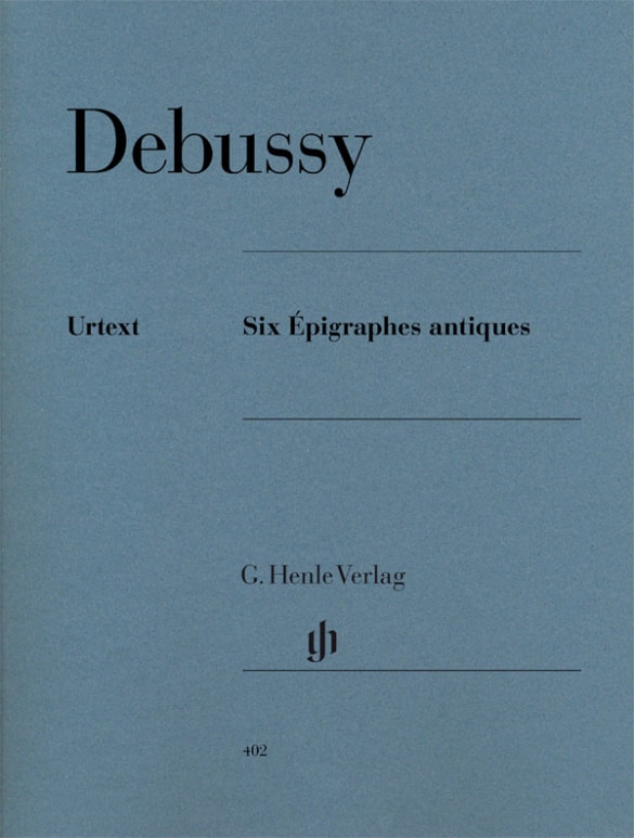Debussy: 6 Epigraphes antiques for Piano published by Henle