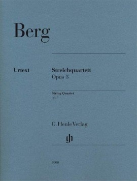 Berg: String Quartet Opus 3 published by Henle